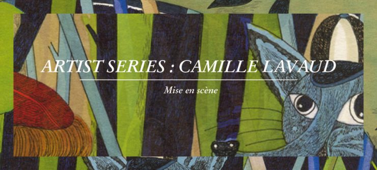 Artist Series : Camille Lavaud